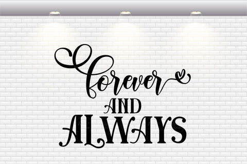 Valentine's Day - Forever And Always - SVG, PNG, DXF, EPS SVG Elsie Loves Design 