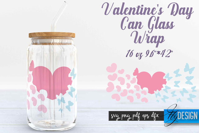 Valentine’s Day Glass Can Wrap SVG SVG Fly Design 