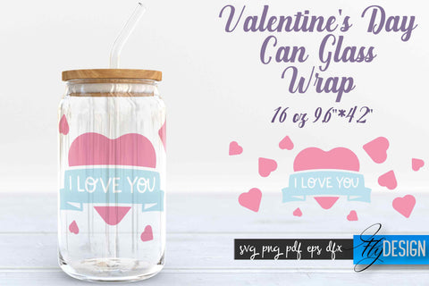 Valentine’s Day Glass Can Wrap SVG SVG Fly Design 