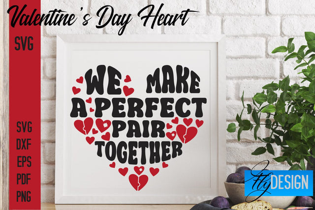 Valentine's Day Heart SVG Quotes | Valentine's Day Quotes SVG SVG Fly Design 