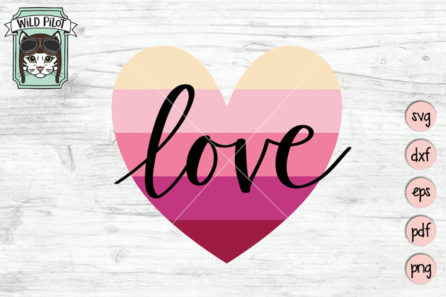 Valentines Day Love Heart SVG Cut File SVG Wild Pilot 