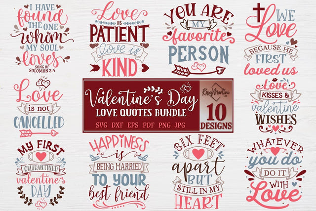 Valentine's Day Love Quotes Bundle Of 10 SVG files for cutting machines Cricut Silhouette SVG PNG Valentine's Day SVG SVG RoseMartiniDesigns 