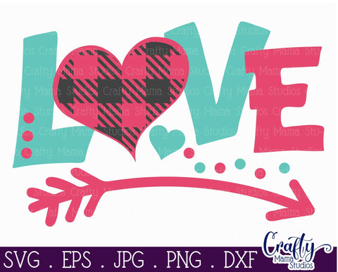 Valentine's Day - Love Svg SVG Crafty Mama Studios 