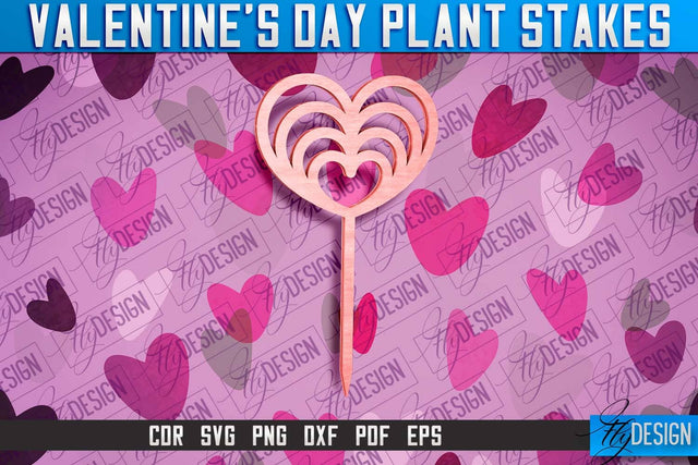 Valentine's Day Plant Stakes SVG v.1 | Valentine's Day SVG SVG Fly Design 
