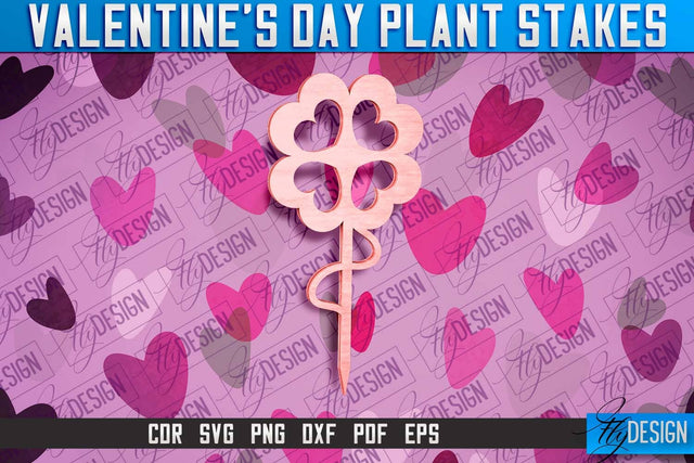 Valentine's Day Plant Stakes SVG v.1 | Valentine's Day SVG SVG Fly Design 
