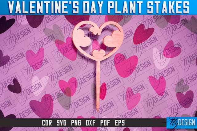 Valentine's Day Plant Stakes SVG v.1 | Valentine's Day SVG SVG Fly Design 