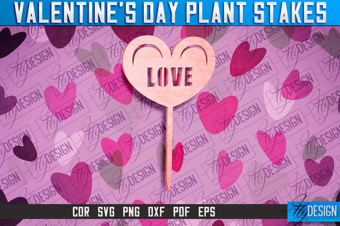 Valentine's Day Plant Stakes SVG v.1 | Valentine's Day SVG SVG Fly Design 