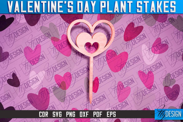 Valentine's Day Plant Stakes SVG v.1 | Valentine's Day SVG SVG Fly Design 