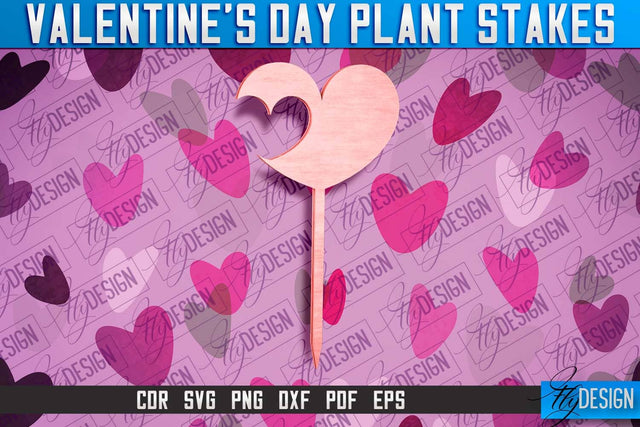 Valentine's Day Plant Stakes SVG v.1 | Valentine's Day SVG SVG Fly Design 