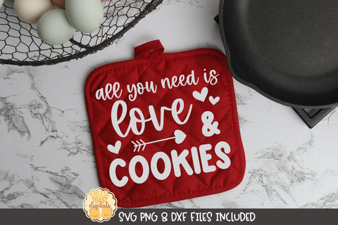 Valentine's Day Pot Holder SVG | All You Need Is Love & Cookies SVG Cheese Toast Digitals 
