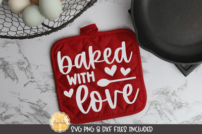 Valentine's Day Pot Holder SVG | Baked With Love SVG Cheese Toast Digitals 