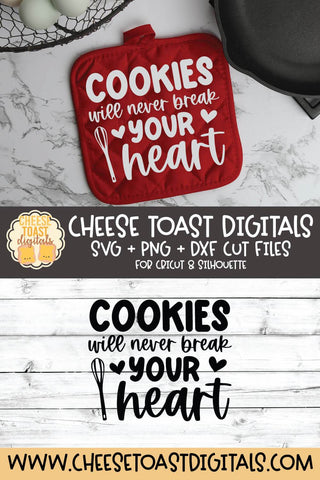 Valentine's Day Pot Holder SVG | Cookies Will Never Break Your Heart SVG Cheese Toast Digitals 