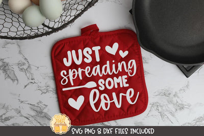 Valentine's Day Pot Holder SVG | Just Spreading Some Love SVG Cheese Toast Digitals 