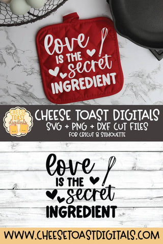 Valentine's Day Pot Holder SVG | Love Is The Secret Ingredient SVG Cheese Toast Digitals 