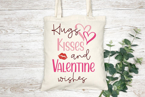 Valentine's Day Quote SVG | Hugs Kisses and Valentine Wishes SVG B Renee Design 