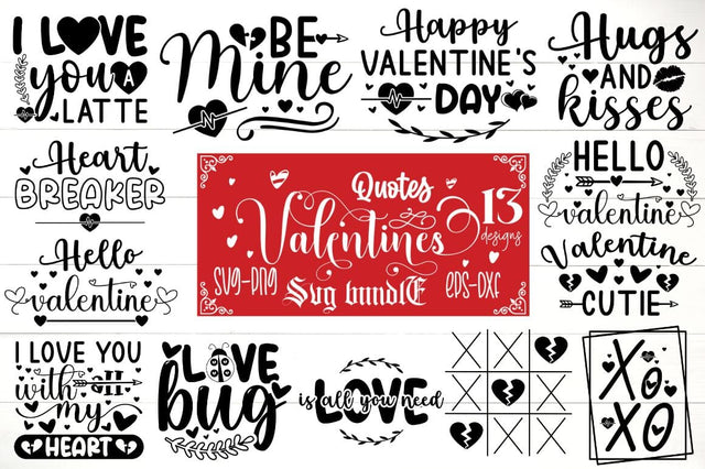 Valentines Day Quotes Bundle SVG DESIGNISTIC 