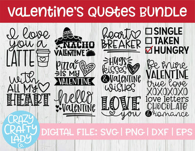 Valentine's Day Quotes SVG Cut File Bundle SVG Crazy Crafty Lady Co. 
