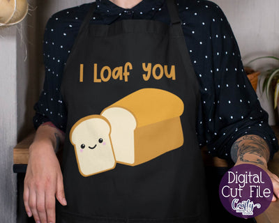 Valentine's Day Svg - Food Pun Svg - I Loaf You Svg - Bread Svg SVG Crafty Mama Studios 
