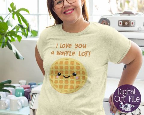 Valentine's Day Svg - Food Pun Svg - I Love You A Waffle Lot SVG Crafty Mama Studios 