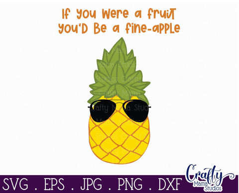 Valentine's Day Svg - Food Pun Svg - You're A Fineapple Svg SVG Crafty Mama Studios 