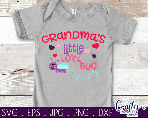 Valentine's Day SVG - Grandma Svg - Grandma's Little Love Bug SVG Crafty Mama Studios 
