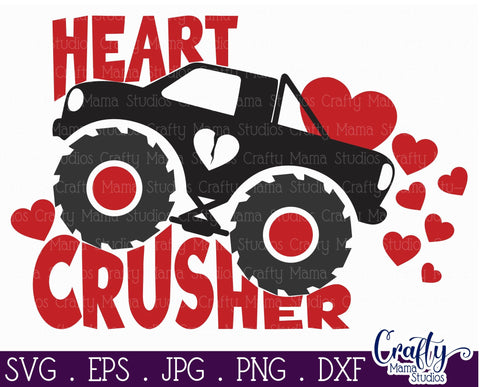 Valentine's Day SVG - Heart Crusher Svg - Monster Truck Svg SVG Crafty Mama Studios 