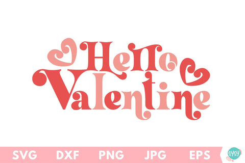 Valentine's Day SVG , Hello Valentine SVG Retro Design SVG OyoyStudioDigitals 