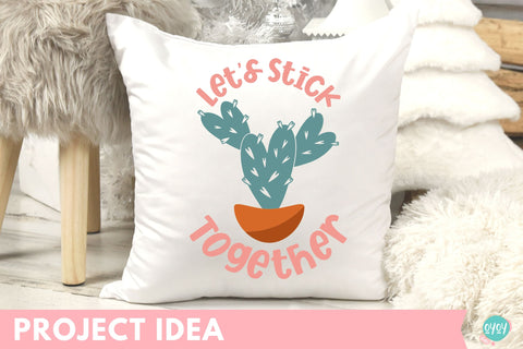 Valentine's Day SVG | Let's Stick Together Cactus SVG Design SVG OyoyStudioDigitals 