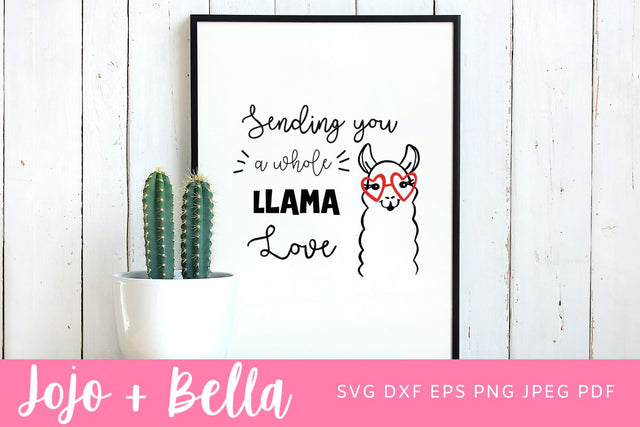 Valentines Day Svg, Llama Love Svg, Valentine Svg, Cute Llama Svg, Llama cut file, Llama Svg, Svg cut files for Cricut, Sublimation Designs SVG Jojo&Bella 
