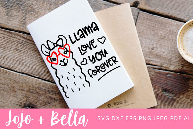 Valentines Day Svg, Llama Love Svg, Valentine Svg, Cute Llama Svg, Llama cut file, Llama Svg, Svg cut files for Cricut, Sublimation Designs SVG Jojo&Bella 