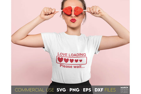 Valentines Day SVG, Love Loading SVG, Valentines SVG, Happy Valentines Day SVG, Heart SVG SVG March Design Studio 
