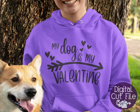Valentine's Day SVG - My Dog Is My Valentine Svg - Shirt SVG Crafty Mama Studios 