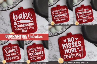 Valentine's Day SVG | Quarantine Pot Holder SVG Bundle SVG Cheese Toast Digitals 