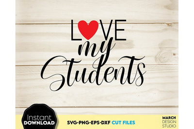 Valentines Day SVG Teaching Is Heart Work SVG, Be My Valentine SVG, One Sweet Teacher SVG SVG March Design Studio 