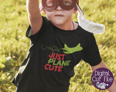 Valentine's Day SVG - Toddler Svg - Just Plane Cute Svg - Airplane Svg SVG Crafty Mama Studios 