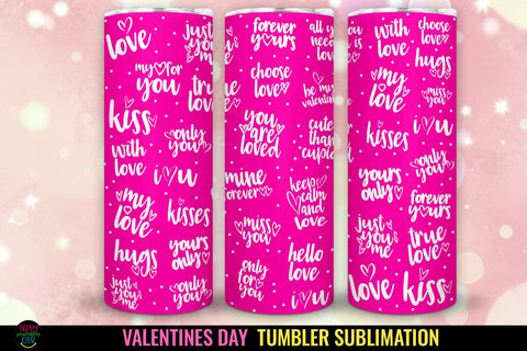 Valentines Day Tumbler Sublimation I 20 Oz Tumbler Wrap PNG Sublimation Happy Printables Club 