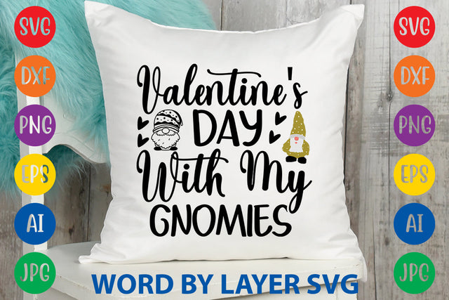 Valentine's Day With My Gnomies, Gnome svg cut file SVG Rafiqul20606 