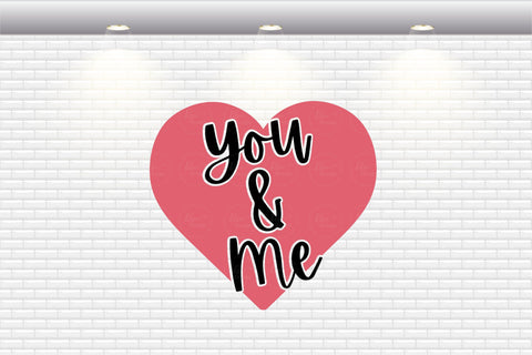 Valentine's Day - You And Me - SVG, PNG, DXF, EPS SVG Elsie Loves Design 
