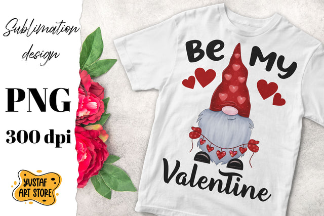 Valentine's gnome sublimation design "Be my Valentine" Sublimation Yustaf Art Store 