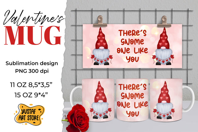 Valentines gnome sublimation mug "There's gnome one like you" Sublimation Yustaf Art Store 