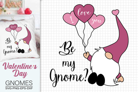 Valentine's Gnome Svg, Be My Gnome Svg, Love Gnome Svg SVG SvgMonkeys 