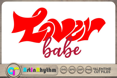 Valentines lover babe SVG SVG Artinrhythm shop 