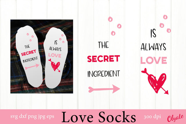 Valentines Socks SVG. Love Socks. Socks Quote SVG SVG Olga Terlyanskaya 