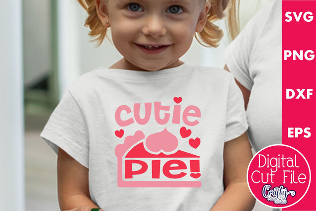Valentines Svg | Cutie Pie Shirt | Valentines Day Cut File SVG Crafty Mama Studios 
