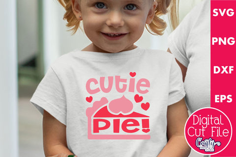 Valentines Svg | Cutie Pie Shirt | Valentines Day Cut File SVG Crafty Mama Studios 