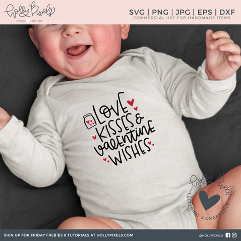 Valentines SVG | Love Kisses and Valentine Wishes So Fontsy Design Shop 