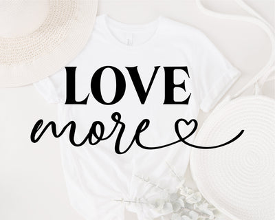 Valentines Svg | Love More | Xoxo Svg | I Love You More Svg | Self Love Svg | Valentine Shirt Svg | Cricut Cut File | Love Png | Silhouette Bestseller SVG Fauz 