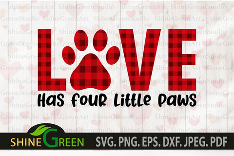 Valentines svg Love Paw Buffalo Plaid Quote for Dog/Cat Love SVG Shine Green Art 