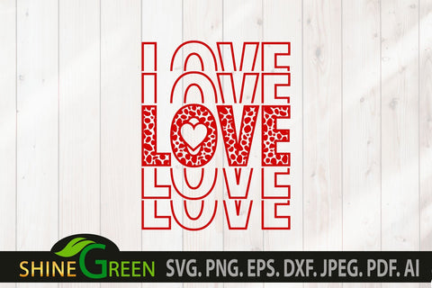 Valentines SVG - Love Stack Cheetah Print Heart SVG SVG Shine Green Art 