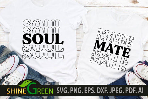 Valentines SVG - Soul Mate Couple Stack SVG SVG Shine Green Art 